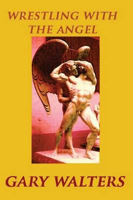 Book cover for Wrestling with the Angel