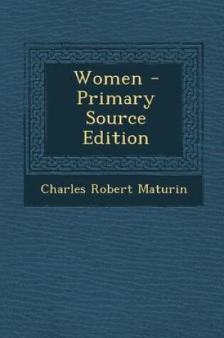 Cover of Women - Primary Source Edition