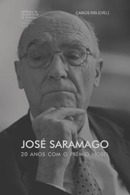 Cover of Jose Saramago. 20 anos com o Premio Nobel