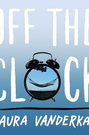 Cover of Off the Clock