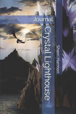 Cover of Crystal Lighthouse