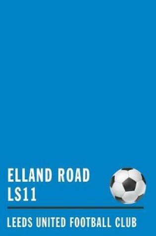 Cover of Elland Road