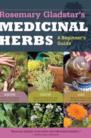 Cover of Rosemary Gladstar's Medicinal Herbs: A Beginner's Guide