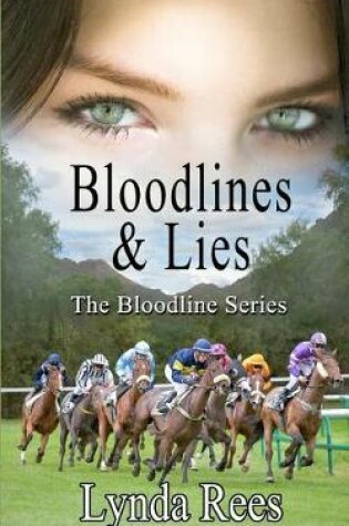 Cover of Bloodlines & Lies