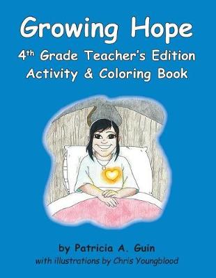Book cover for Growing Hope 4th Grade Teacher's Edition Activity & Coloring Book