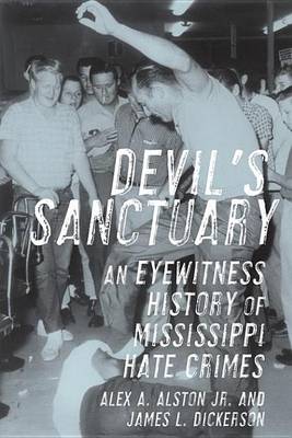 Book cover for Devil's Sanctuary: An Eyewitness History of Mississippi Hate Crimes