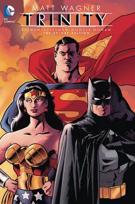 Book cover for Batman/Superman/Wonder Woman Trinity Deluxe Edition