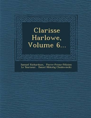 Book cover for Clarisse Harlowe, Volume 6...