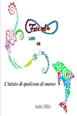 Book cover for Friends Like Us