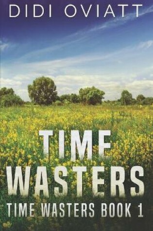 Cover of Time Wasters #1