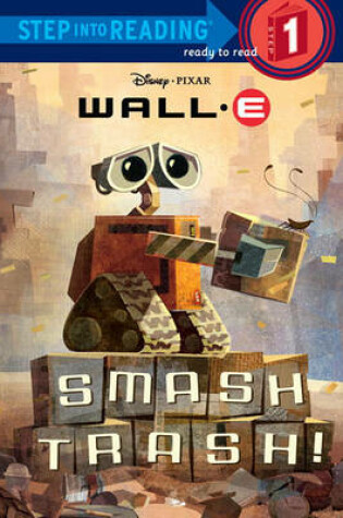 Cover of Wall-E Smash Trash!