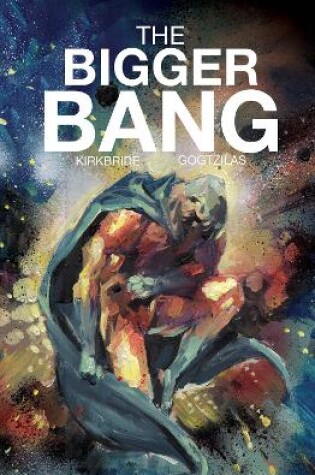 Cover of The Bigger Bang