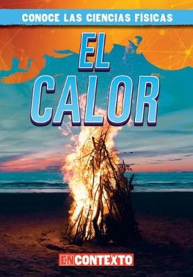 Book cover for El Calor (Heat)