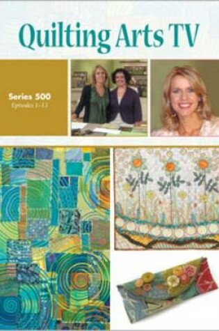 Cover of Quilting Arts TV Series 500 DVD