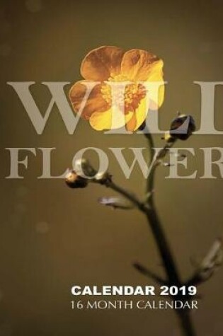 Cover of Wildflowers Calendar 2019