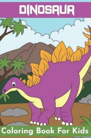 Cover of Dinosaur Coloring Book for Kids