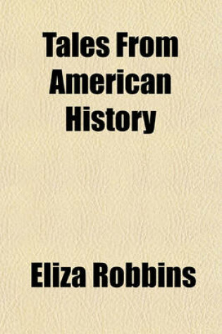 Cover of Tales from American History (Volume 3)