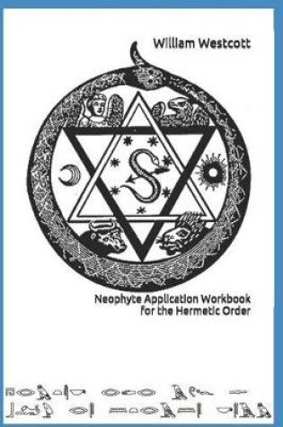 Cover of Neophyte Application Workbook for the Hermetic Order