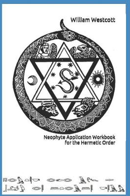 Book cover for Neophyte Application Workbook for the Hermetic Order