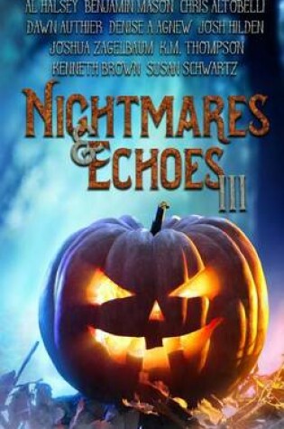 Cover of Nightmares & Echoes 3