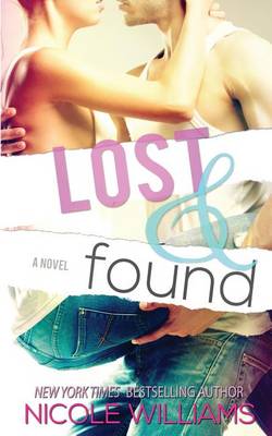 Lost and Found by Nicole Williams