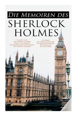 Book cover for Die Memoiren des Sherlock Holmes