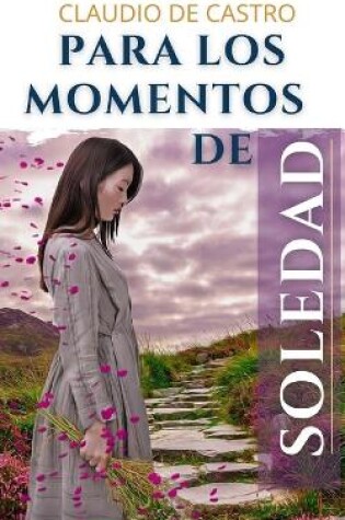 Cover of Para los momentos de SOLEDAD