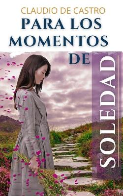 Book cover for Para los momentos de SOLEDAD