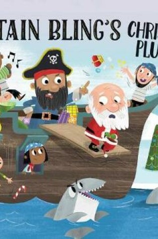 Cover of Captain Bling's Christmas Plunder