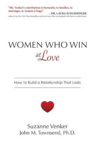 Cover of Women Who Win at Love