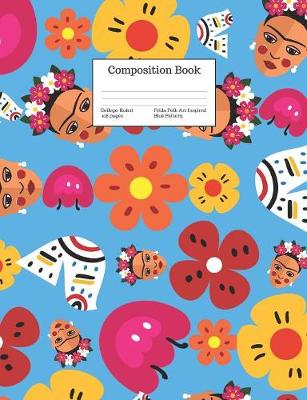 Cover of Composition Book College-Ruled Frida Folk Art Inspired Blue Pattern