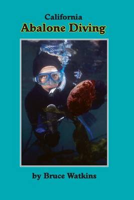 Book cover for California Abalone Diving, 3rd Edition