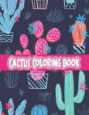 Book cover for Cactus Coloring Book