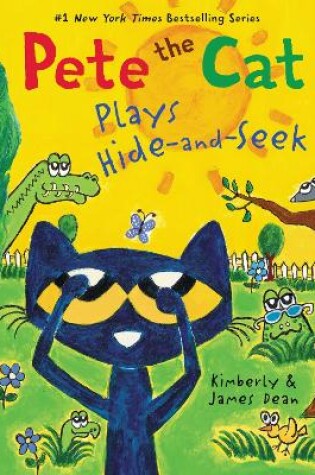 Cover of Pete the Cat Plays Hide-and-Seek