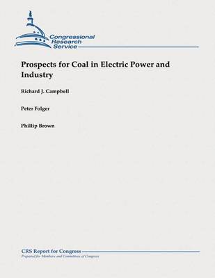 Book cover for Prospects for Coal in Electric Power and Industry