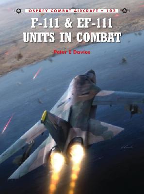 Cover of F-111 & EF-111 Units in Combat