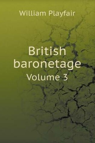 Cover of British baronetage Volume 3