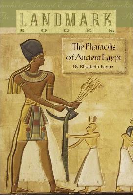 Cover of The Pharoahs of Ancient Egypt