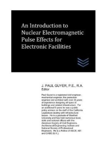 Cover of An Introduction to Nuclear Electromagnetic Pulse Effects for Electronic Facilities
