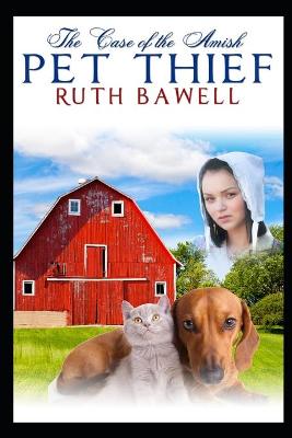 Book cover for The Case of the Amish Pet Thief