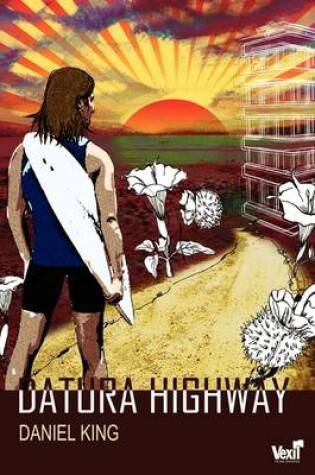 Cover of Datura Highway