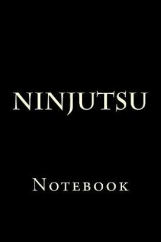 Cover of Ninjutsu