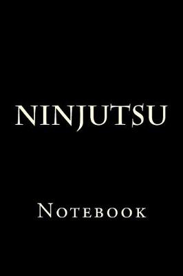 Book cover for Ninjutsu