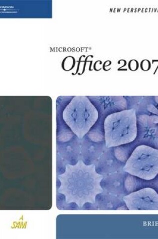 Cover of New Perspectives on Microsoft Office 2007
