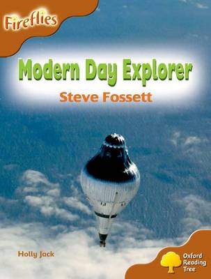 Cover of Oxford Reading Tree: Level 8: Fireflies: Modern Day Explorer: Steve Fossett