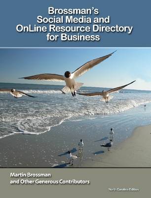 Book cover for Brossman's Social Media and Online Resource Directory for Business