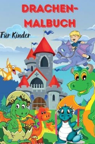 Cover of DRACHEN-MALBUCH F�r Kinder