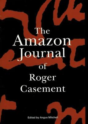 Book cover for The Amazon Journal of Roger Casement