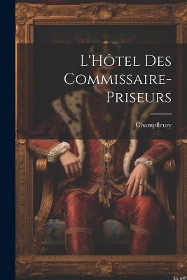 Book cover for L'Hôtel des Commissaire-Priseurs