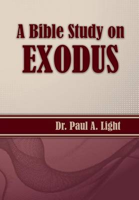 Book cover for A Bible Study on Exodus